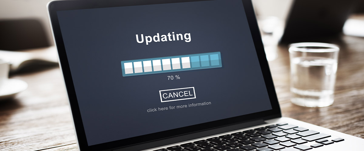 Why You Should Keep Software Up-To-Date